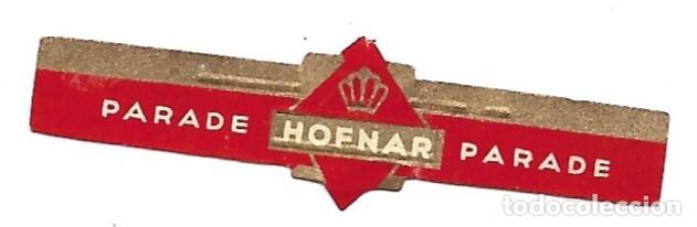 Vitolas de colecci&oacute;n: VITOLA, HOFNAR PARADE - Foto 1