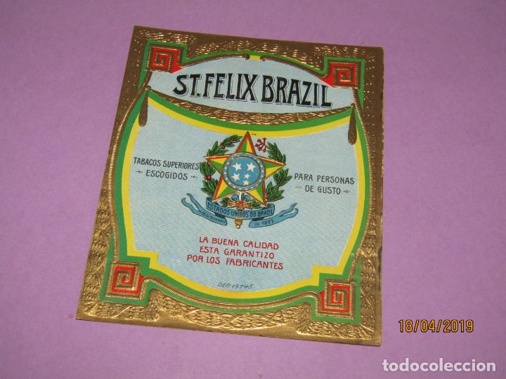 Collection cigar bands: Litograf&iacute;a Habilitaci&oacute;n PAPELETA F&aacute;brica Tabacos con ST FELIX BRAZIL Estampados en Oro