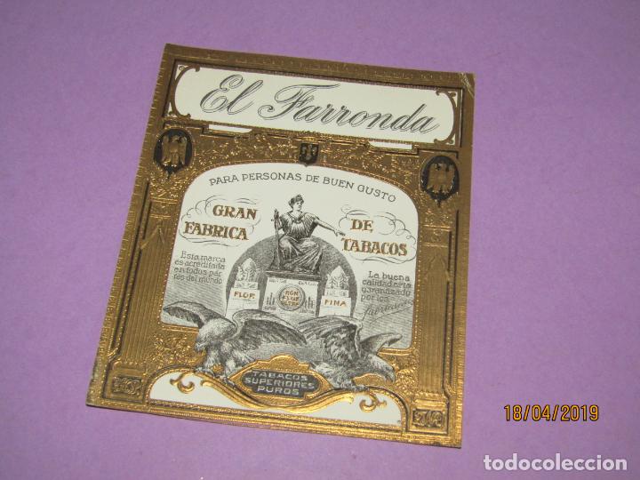 Vitolas de colecci&oacute;n: Antigua Litograf&iacute;a Habilitaci&oacute;n PAPELETA F&aacute;brica Tabacos Cuba Habana EL FARRONDA Estampados en Oro
