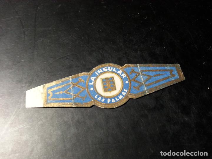 Vitolas de colecci&oacute;n: VITOLA LA INSULAR. LAS PALMAS - Foto 1
