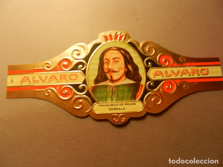 Vitolas de colecci&oacute;n: VITOLA DE PURO ALVARO SERIE LITERATOS FRANCISCO DE ROJAS ZORRILLA.