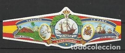 Vitolas de colecci&oacute;n: LA FAMA.- ID 203- Serie V CENTENARIO DE COLON.- Vitola -LA PINTA