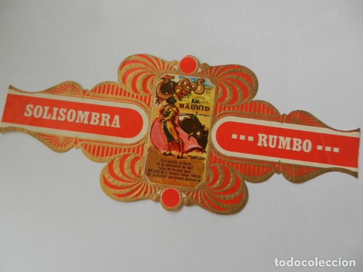 Vitolas de colecci&oacute;n: VITOLA SOLISOMBRA RUMBO - SERIE TAURINA CARTELES ANTIGUOS N&ordm; 6 - TOROS EN MADRID.