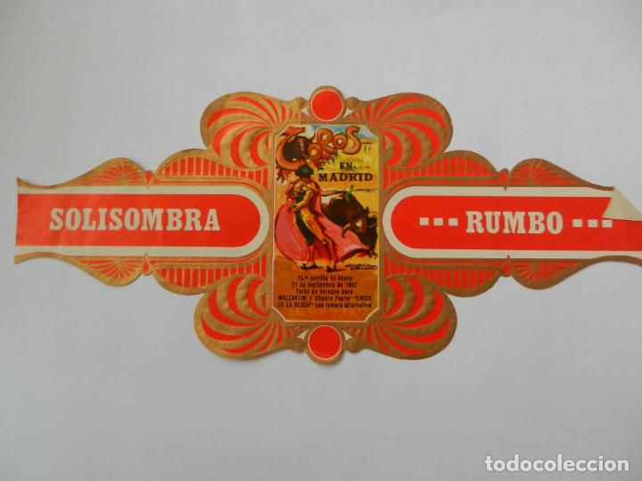 Vitolas de colecci&oacute;n: VITOLA SOLISOMBRA RUMBO - SERIE TAURINA CARTELES ANTIGUOS N&ordm; 6 - TOROS EN MADRID