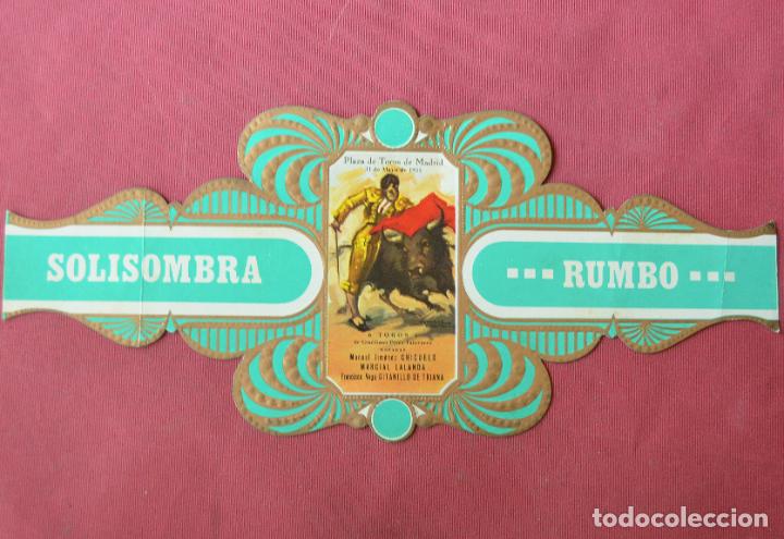 Vitolas de colecci&oacute;n: RUMBO - SOLISOMBRA - VITOLA GIGANTE - SERIE TAURINA N&ordm; 14