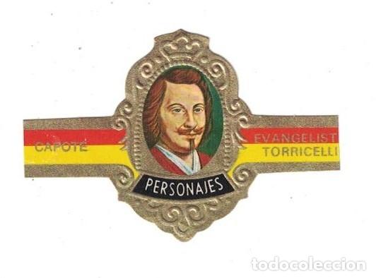 Sammlung von Banderolen: (XV-020) - Vitolas - Capote - Personajes serie G N&ordm;23 - EVANGELIST TORRICELLI