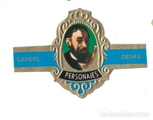 Bagues de cigare de collection: (XV-020) - Vitolas - Capote - Personajes serie F N&ordm; 2 - DEGAS