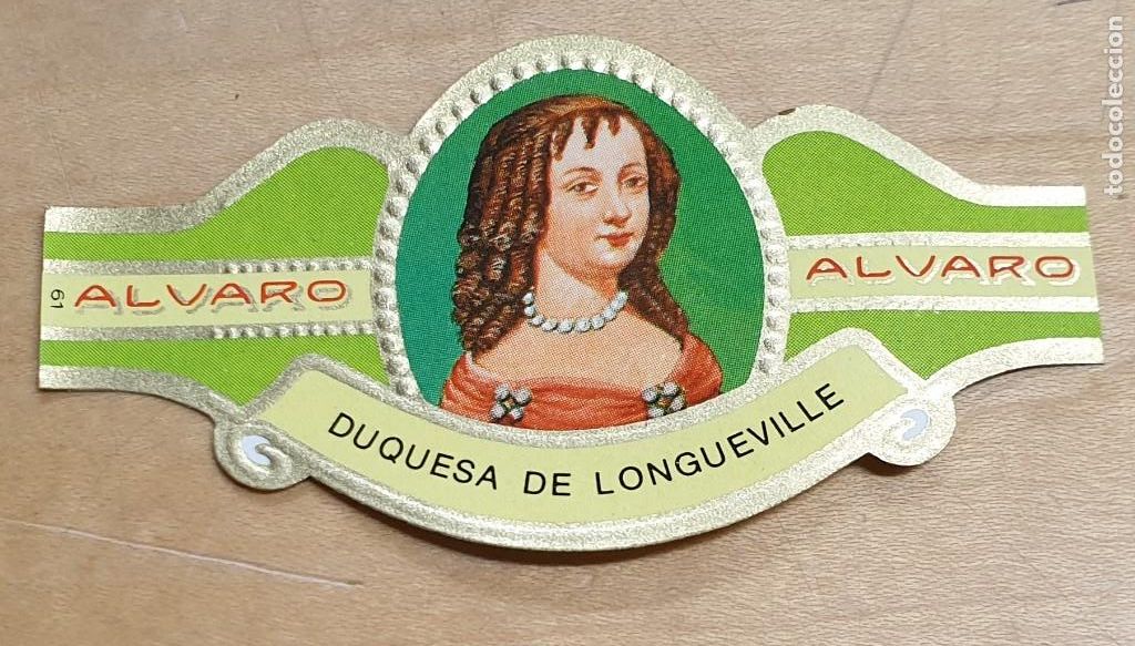 Vitolas de colecci&oacute;n: VITOLA ALVARO SERIE MUJERES FAMOSAS EN LA HISTORIA DUQUESA DE LONGUEVILLE N&ordm; 61 6,5X3,5 CM.