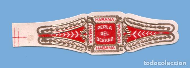 Bagues de cigare de collection: VITOLA CUBANA ANTIGUA - MARCA PERLA DEL OC&Eacute;ANO - HABANA