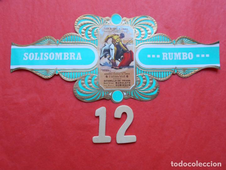 Vitolas de colecci&oacute;n: VITOLA SERIE TAURINA CARTELES HISTORICOS CIGARRO SOLISOMBRA N&ordm; 12