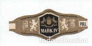 Vitolas de colecci&oacute;n: ANTIGUA VITOLA, MARK IV - PULL - Foto 1