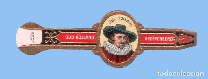 Bagues de cigare de collection: VITOLA ANTIGUA - MARCA OUD HOLLAND. GEDEPONEERD - PROCEDENCIA HOLANDA - TEM&Aacute;TICA HOMBRES