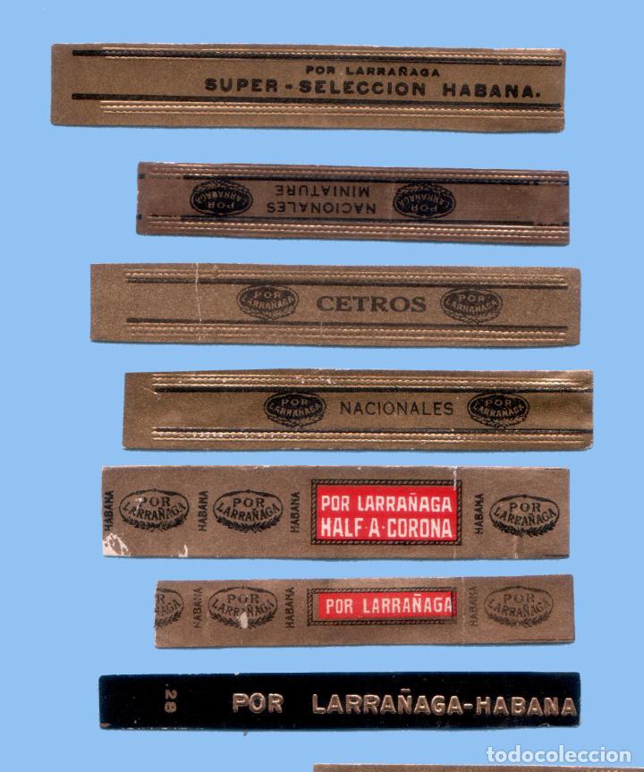 Bagues de cigare de collection: 7 VITOLAS CUBANAS ANTIGUAS - MARCA POR LARRA&Ntilde;AGA - FORMATO CINTILLO