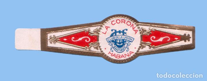 Sammlung von Banderolen: VITOLA CUBANA ANTIGUA - MARCA LA CORONA - CLUB DE LA UNION. SANTIAGO - ESCUDO