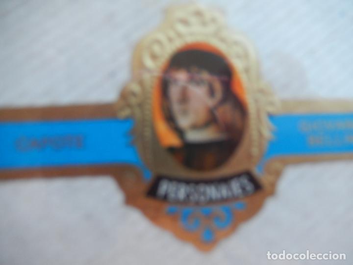 Vitolas de colecci&oacute;n: GIOVANNI BELLINI - VITOLA CAPOTE - PERSONAJES.