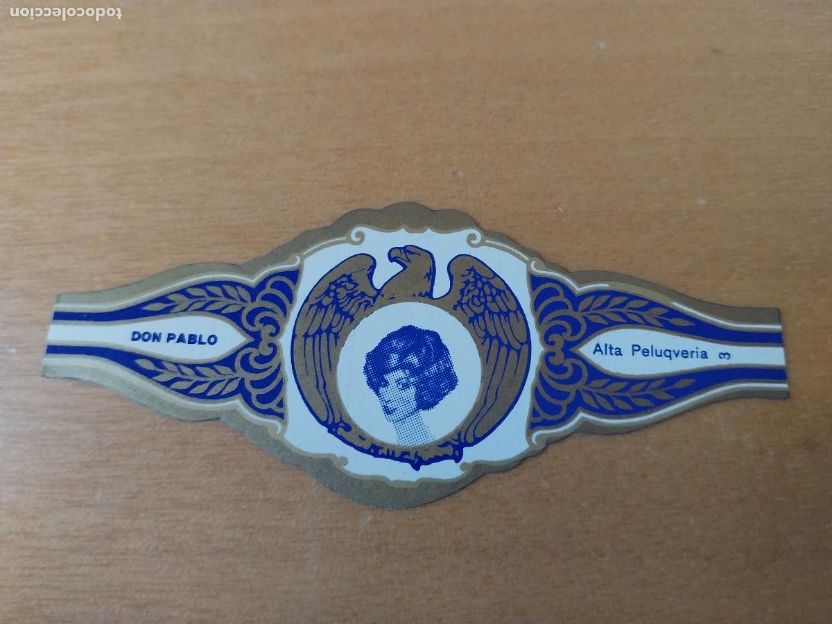 Vitolas de colecci&oacute;n: ALTA PELUQUERIA 3 PROMO VITOLA TABACO DON PABLO VINTAGE ORIGINAL 8CM LARGO