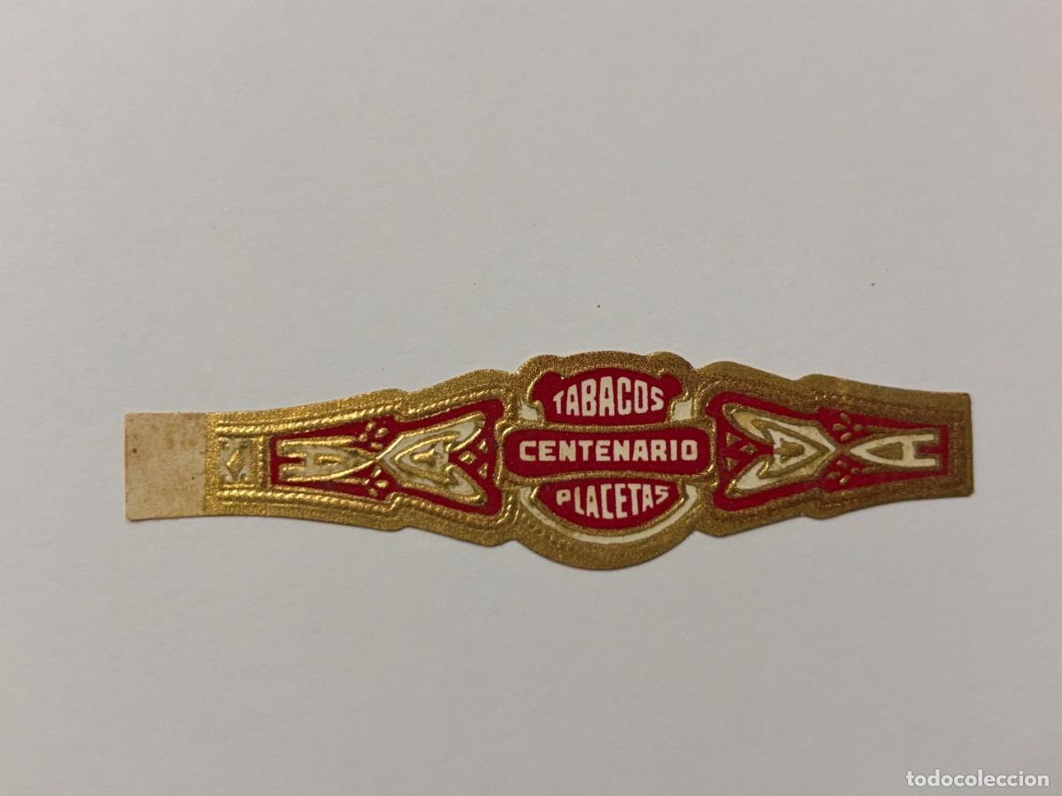 Vitolas de colecci&oacute;n: VITOLA DE PURO. TABACOS CENTENARIO. PLACETAS - Foto 1