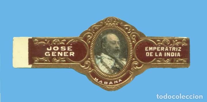 Bagues de cigare de collection: VITOLA CUBANA ANTIGUA - MARCA JOSE GENER - EL REY EDUARDO VII DE INGLATERRA