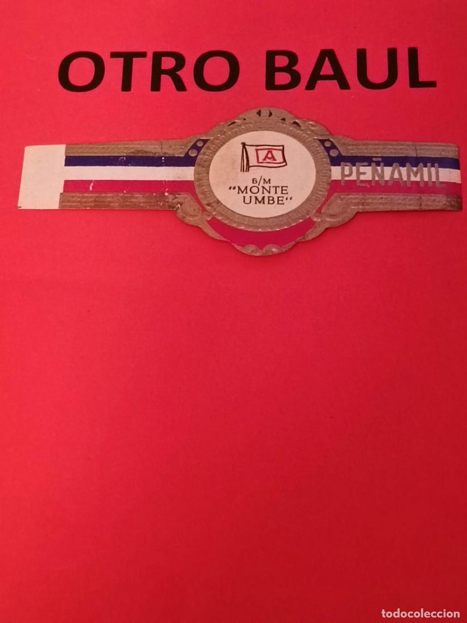 Vitolas de colecci&oacute;n: VITOLA PE&Ntilde;AMIL MONTE UMBE - Foto 1