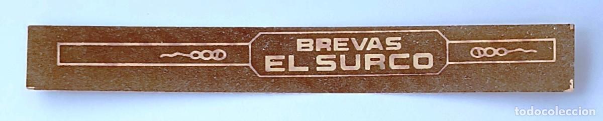 Vitolas de colecci&oacute;n: Chinchal, Cigar Band, Antigua Vitola de Coleccion, EL SURCO, B808