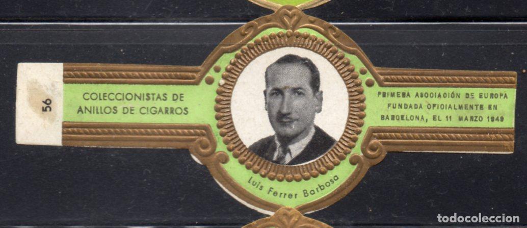 Vitolas de colecci&oacute;n: VITOLA CLASICA: 156005, COLECCIONISTAS DE ANILLOS DE CIGARROS, N&ordm; 56, LUIS FERRER