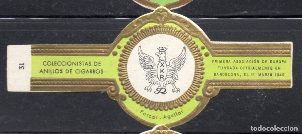 Vitolas de colecci&oacute;n: VITOLA CLASICA: 156009, COLECCIONISTAS DE ANILLOS DE CIGARROS, N&ordm; 31, PORCAR - AGUILAR