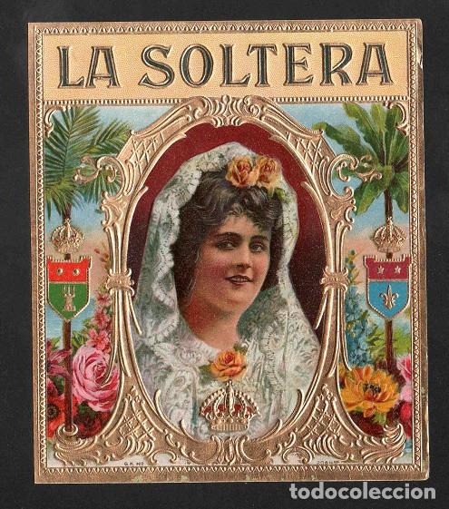 Vitolas de colecci&oacute;n: Vitola, original litograf&iacute;a. Antigua litograf&iacute;a de caja de tabacos. La Soltera.