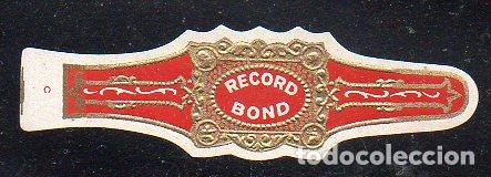 Vitolas de colecci&oacute;n: VITOLA CLASICA: 046017, RECORD BOND, ESTADOS UNIDOS.