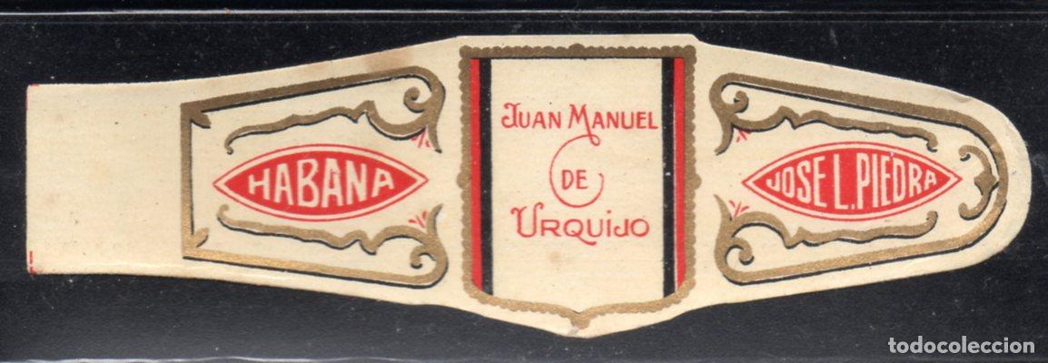 Vitolas de colecci&oacute;n: VITOLA CLASICA: 176030, JUAN MANUEL DE URQUIJO, JOSE L. PIEDRA, CUBA, GRANDE