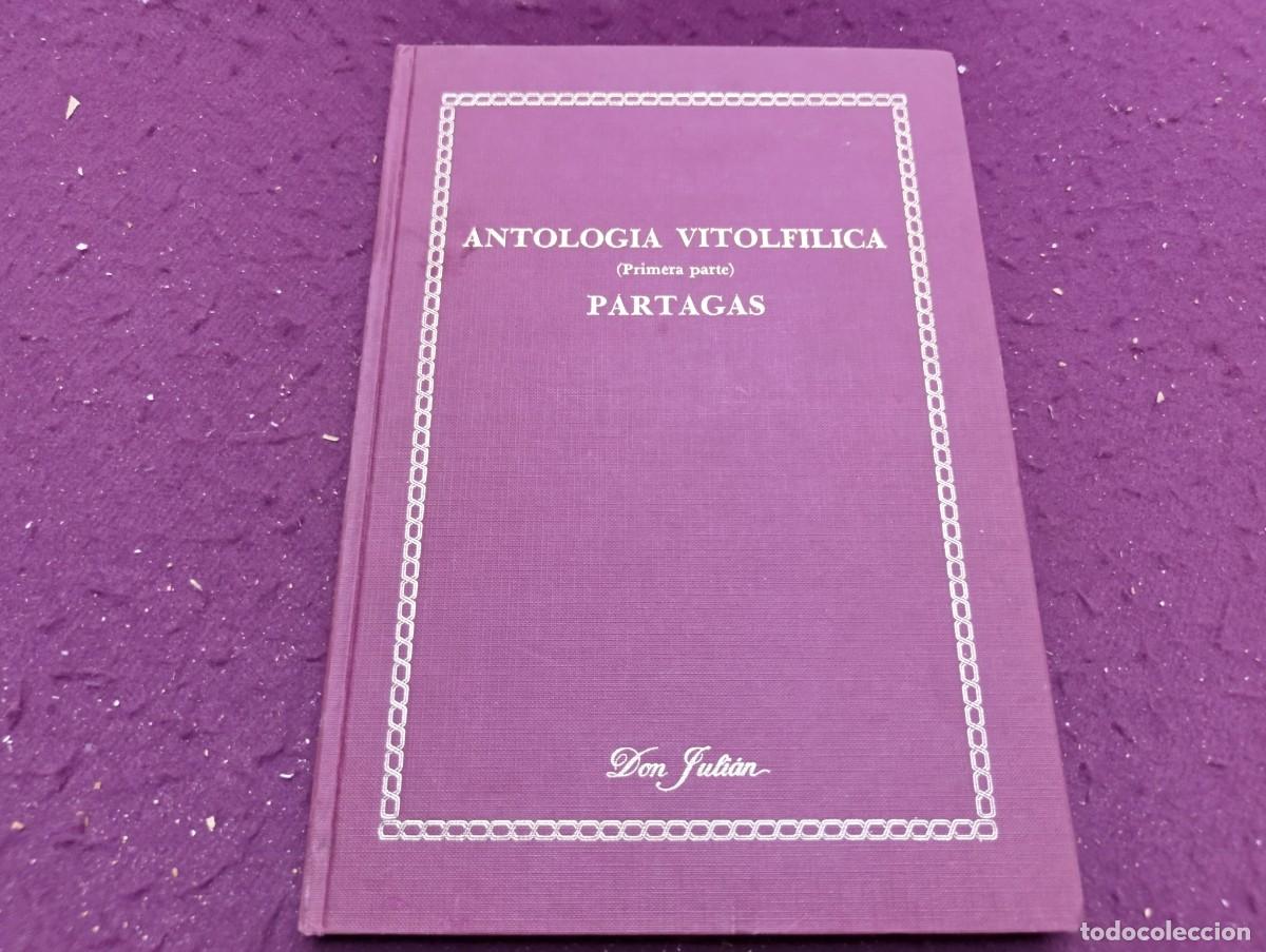 Vitolas de colecci&oacute;n: Antolog&iacute;a Vitolf&iacute;lica, Partag&aacute;s, Don Juli&aacute;n, numerado 2771, con vitolas reales, 1958