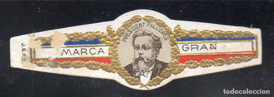 Vitolas de colecci&oacute;n: VITOLA CLASICA: 054052, POLITICOS Y MILITARES FRANCIA, FALLIERES, GRAN MARCA, TALON JGFB