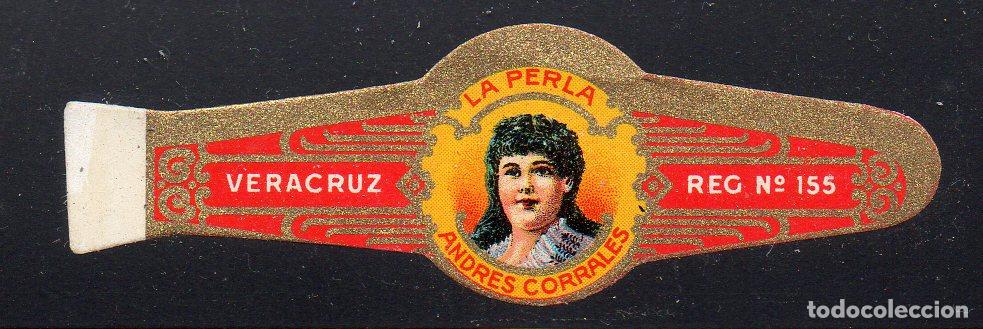 Vitolas de colecci&oacute;n: VITOLA CLASICA: 055006, TEMA MUJERES, LA PERLA, ANDRES CORRALES, MEXICO, VITOLA LISA.