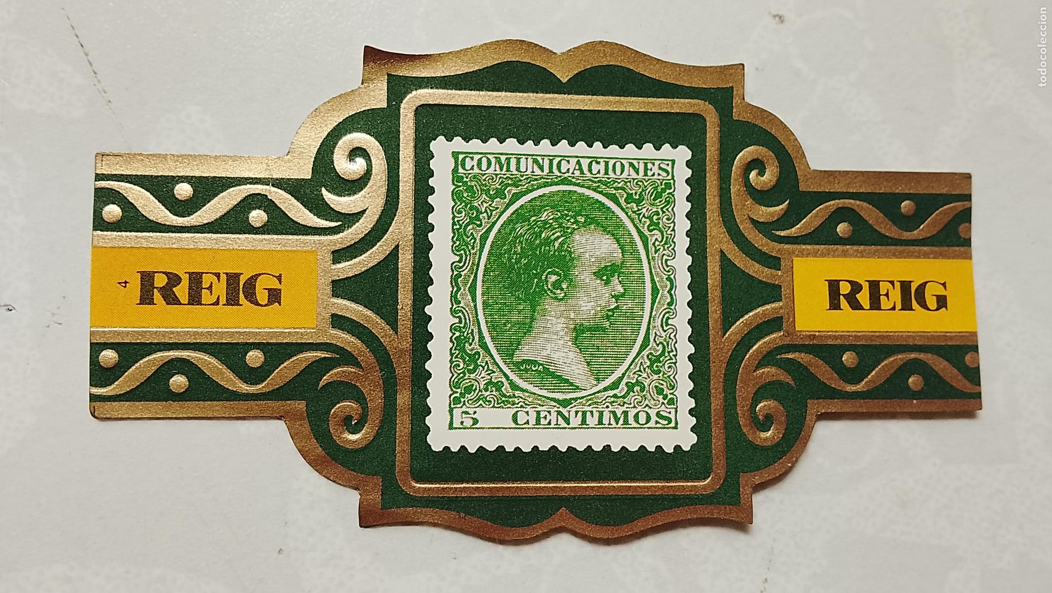Vitolas de colecci&oacute;n: vitola de puros o tabacos REIG - LA DE LA FOTO - OFERTAS POR LOTES COMBINADOS - COLECIONISMO