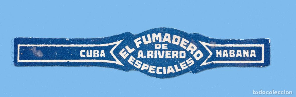 Vitolas de colecci&oacute;n: VITOLA CUBANA ANTIGUA (CHINCHAL) - MARCA EL FUMADERO - A. RIBERO