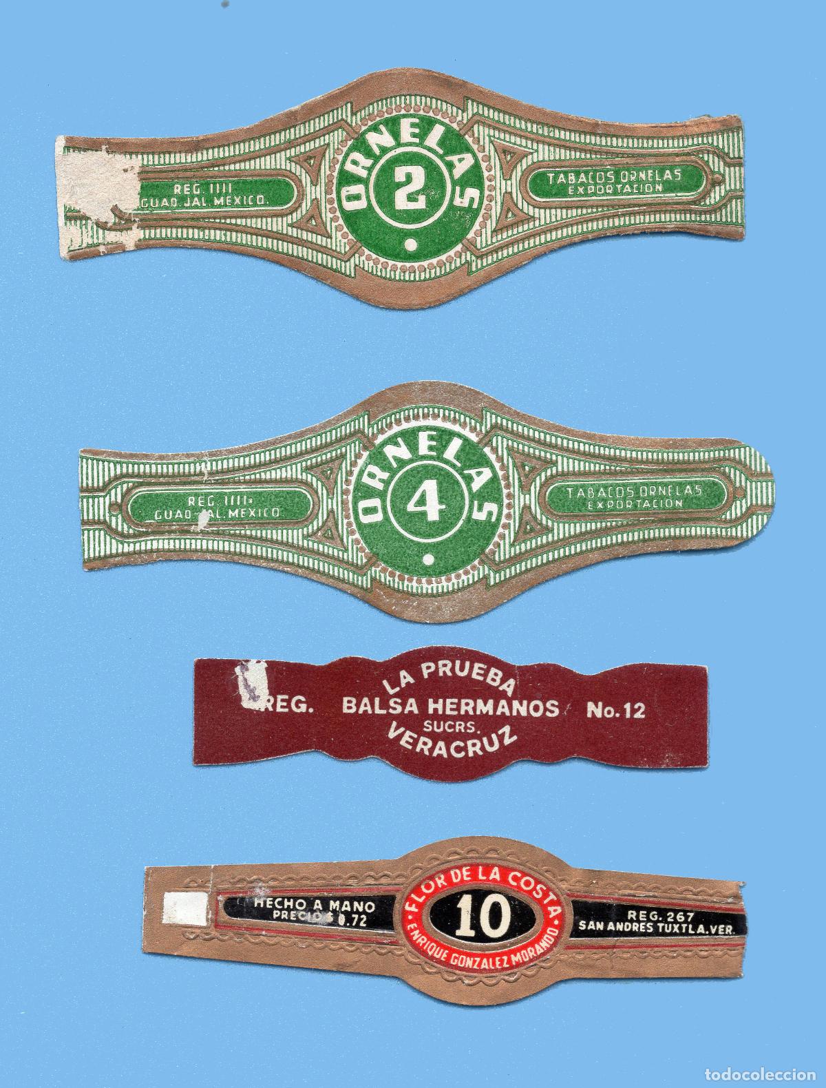 Vitolas de colecci&oacute;n: 4 VITOLAS ANTIGUAS - MARCAS PROCEDENCIA M&Eacute;XICO - ORNELAS, LA PRUEBA, FLOR DE LA COSTA