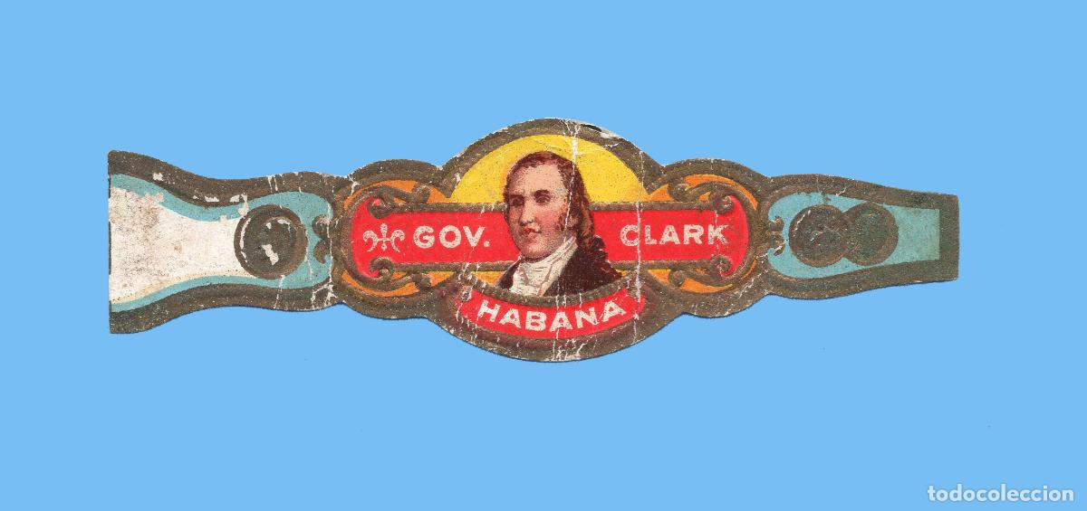 Vitolas de colecci&oacute;n: VITOLA ANTIGUA - PROCEDENCIA USA - GOV. CLARK - HABANA