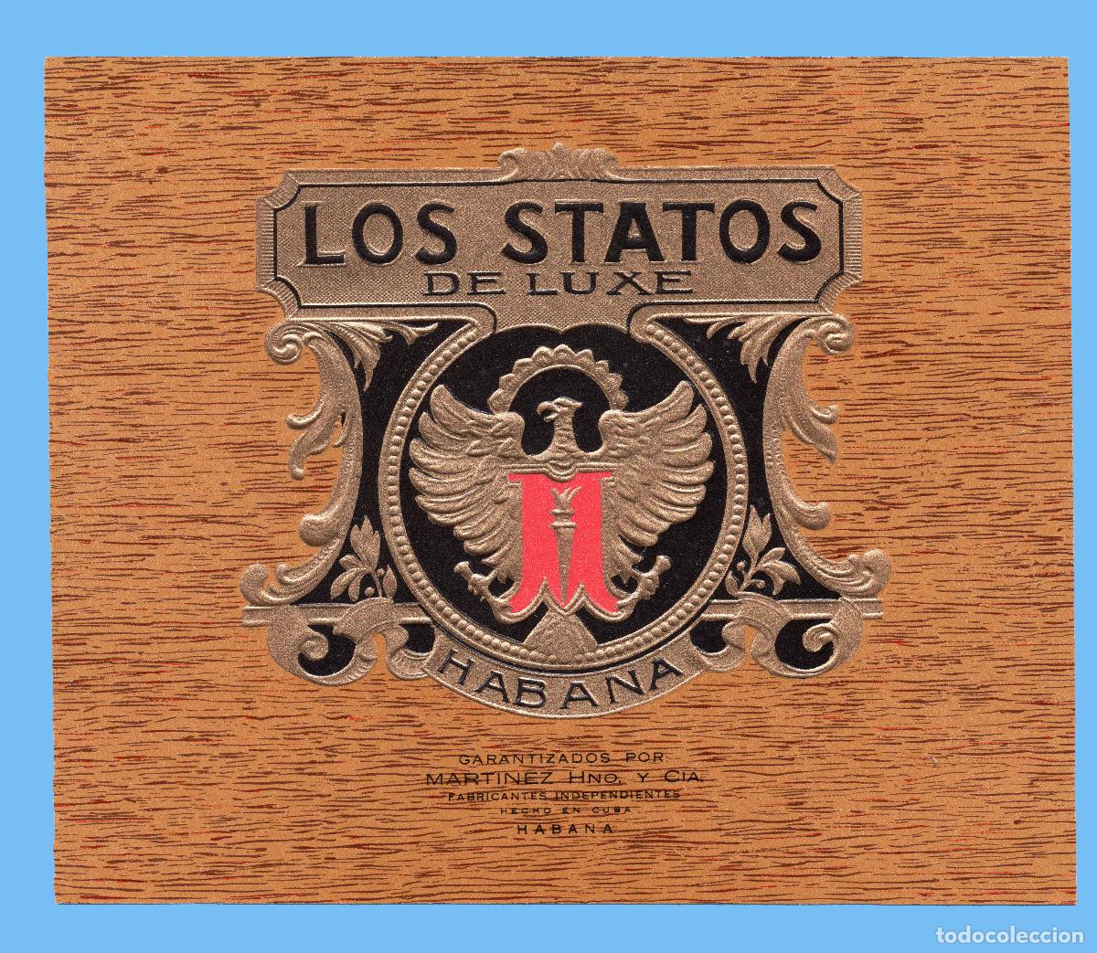 Vitolas de colecci&oacute;n: ANTIGUA ETIQUETA DE CAJA DE PUROS (HABILITACI&Oacute;N) - VISTA - MARCA LOS STATOS (CUBA)