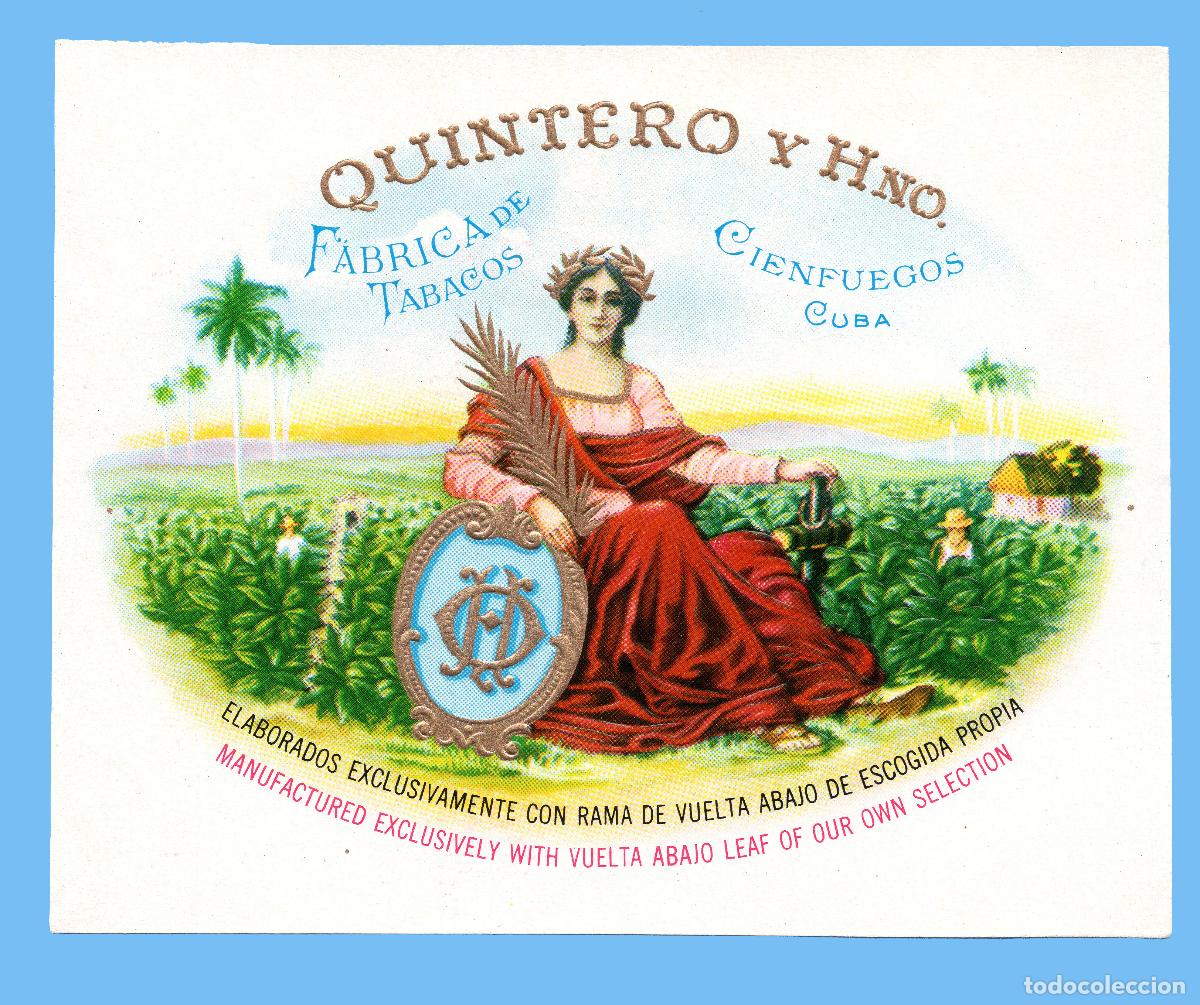 Vitolas de colecci&oacute;n: ANTIGUA ETIQUETA DE CAJA DE PUROS (HABILITACI&Oacute;N) - VISTA - MARCA QUINTERO Y HNO. (CIENFUEGOS - CUBA)