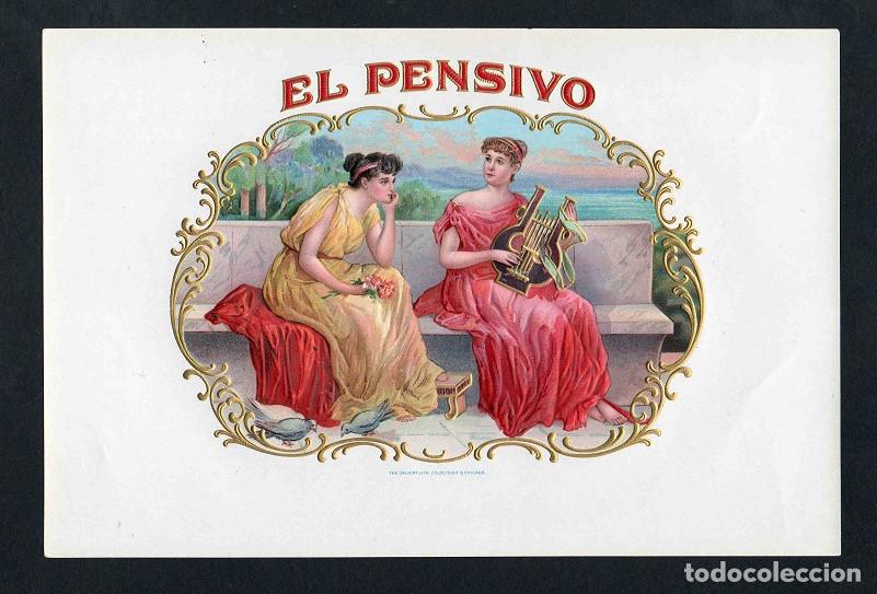 Vitolas de colecci&oacute;n: Vitola, original litograf&iacute;a. Antigua litograf&iacute;a de caja de tabacos. El Pensivo. Claver Litho.