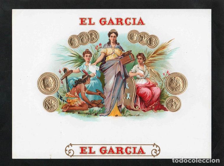 Vitolas de colecci&oacute;n: Vitola, original litograf&iacute;a. Antigua litograf&iacute;a de caja de tabacos. El Garcia.