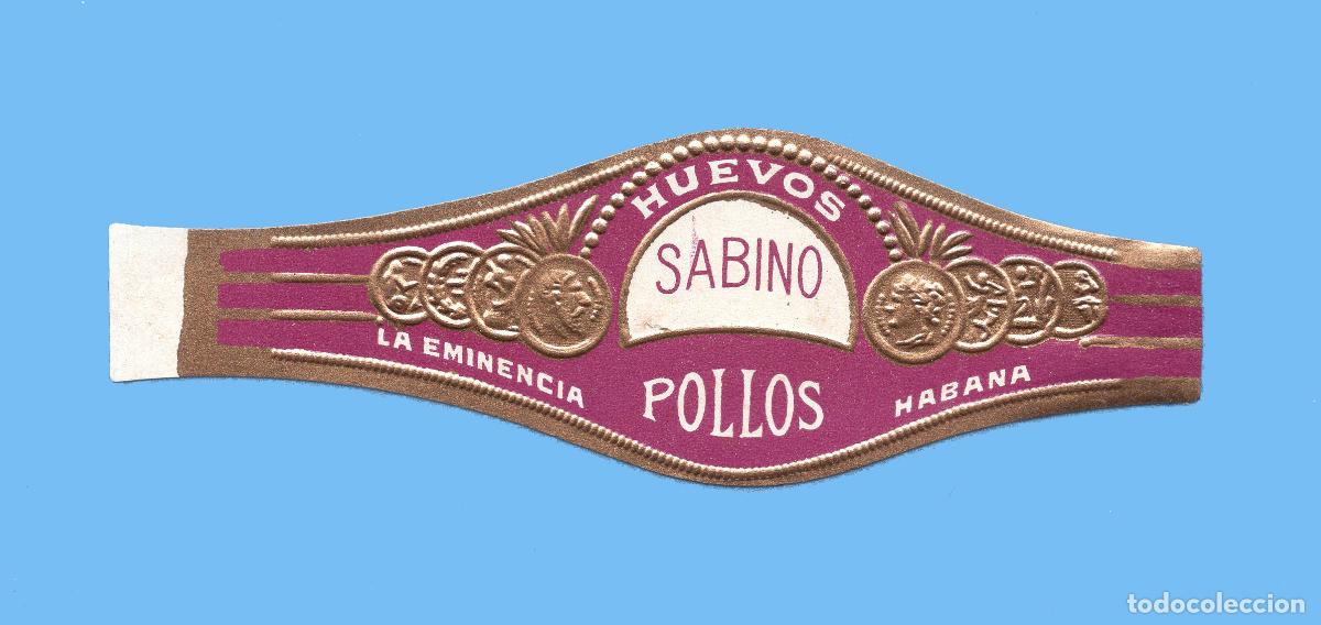 Vitolas de colecci&oacute;n: VITOLA CUBANA ANTIGUA - MARCA LA EMINENCIA - SABINO - HUEVOS - POLLOS