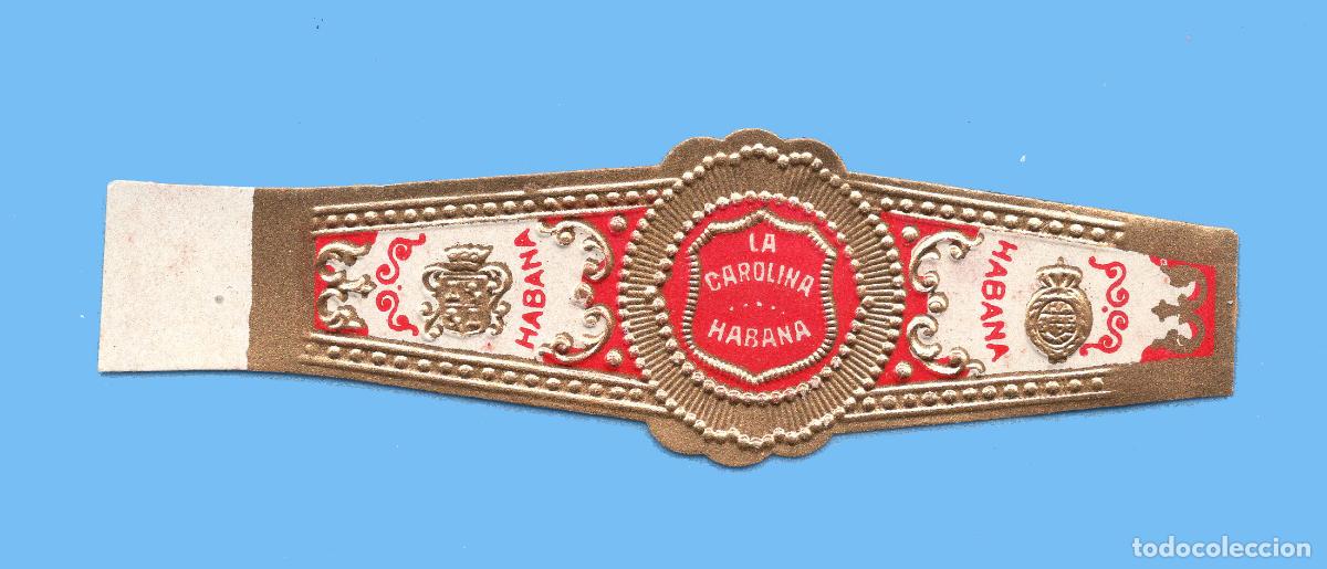 Collection cigar bands: VITOLA CUBANA ANTIGUA - MARCA LA CAROLINA - HABANA