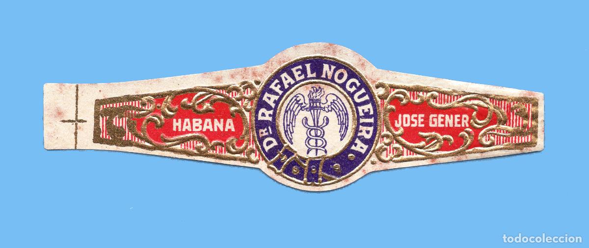 Vitolas de colecci&oacute;n: VITOLA CUBANA ANTIGUA - MARCA JOSE GENER. HABANA - RAFAEL NOGUER
