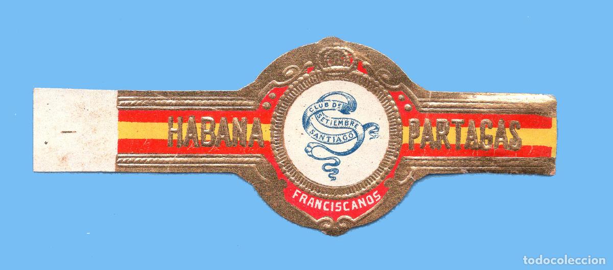 Vitolas de colecci&oacute;n: VITOLA CUBANA ANTIGUA - MARCA PARTAGAS - CLUB DE SEPTIEMBRE. SANTIAGO - PAN DE ORO