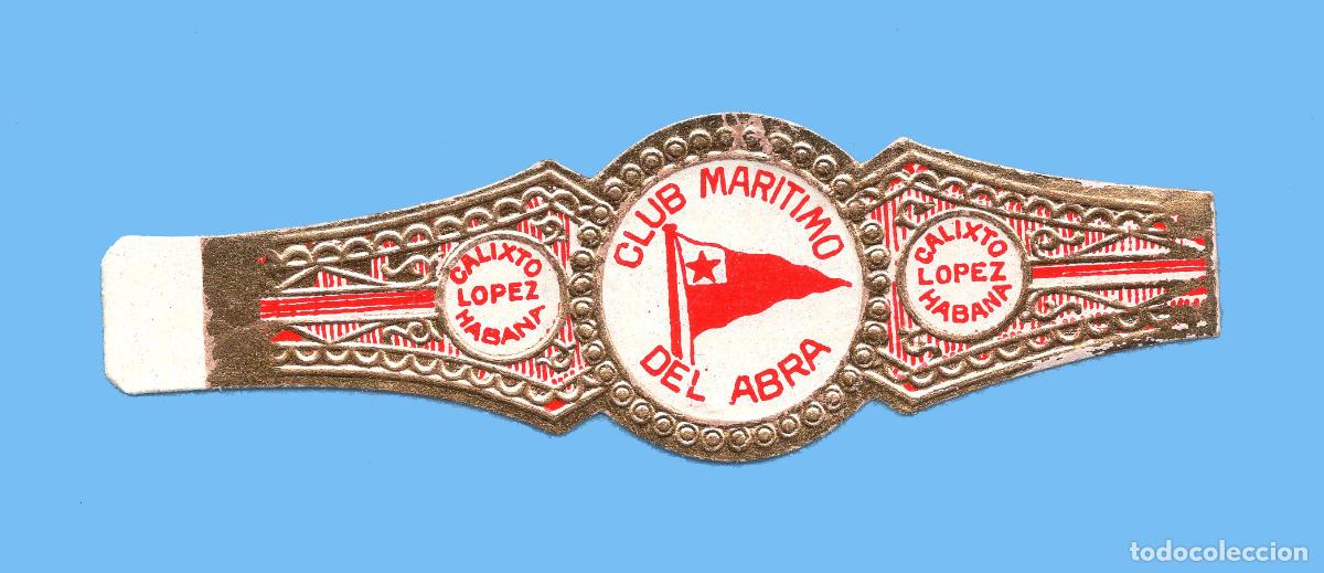 An&eacute;is de charuto de cole&ccedil;&atilde;o: VITOLA CUBANA ANTIGUA - MARCA CALIXTO L&Oacute;PEZ - BANDERA - CLUB MAR&Iacute;TIMO DEL ABRA