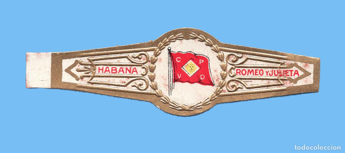 Bagues de cigare de collection: VITOLA CUBANA ANTIGUA - MARCA ROMEO Y JULIETA - BANDERA