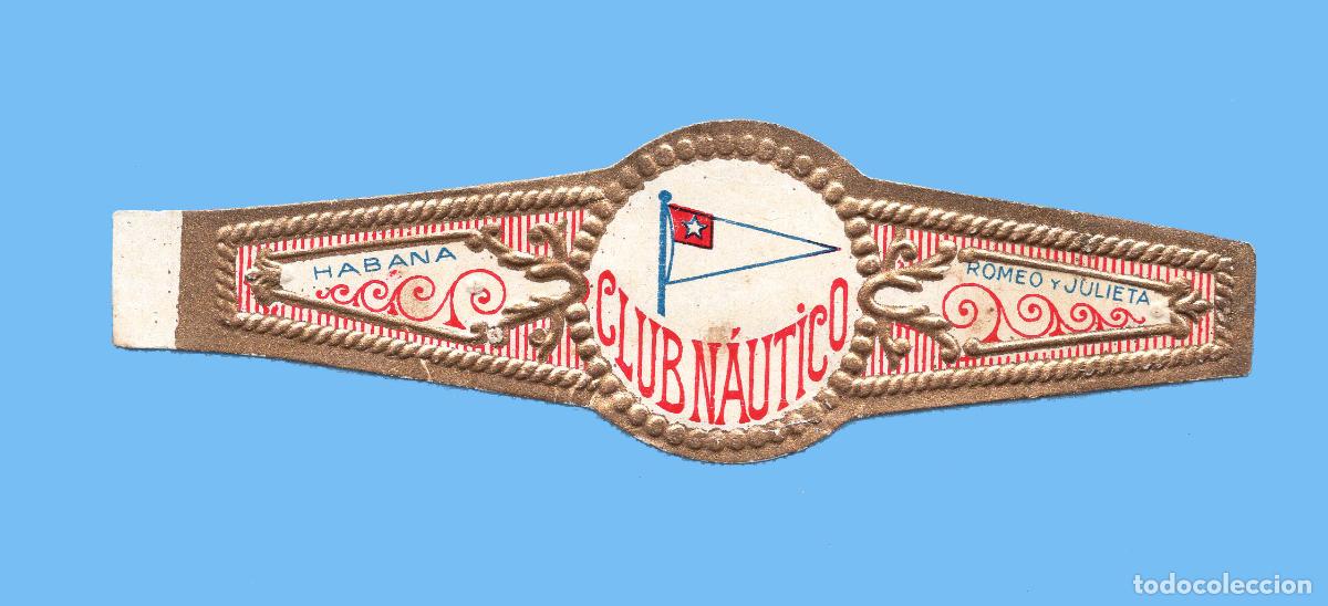 Vitolas de colecci&oacute;n: VITOLA CUBANA ANTIGUA - MARCA ROMEO Y JULIETA - TEM&Aacute;TICA BANDERAS - CLUB NAUTICO