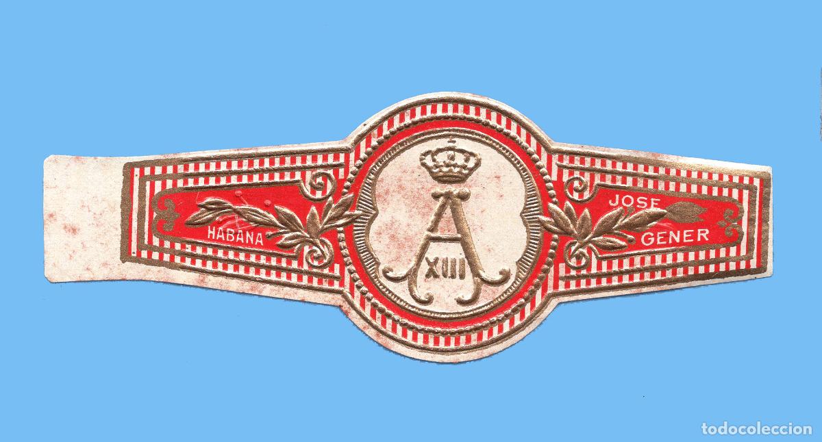 Vitolas de colecci&oacute;n: VITOLA CUBANA ANTIGUA - MARCA JOSE GENER - ALFONSO XIII - ANAGRAMA