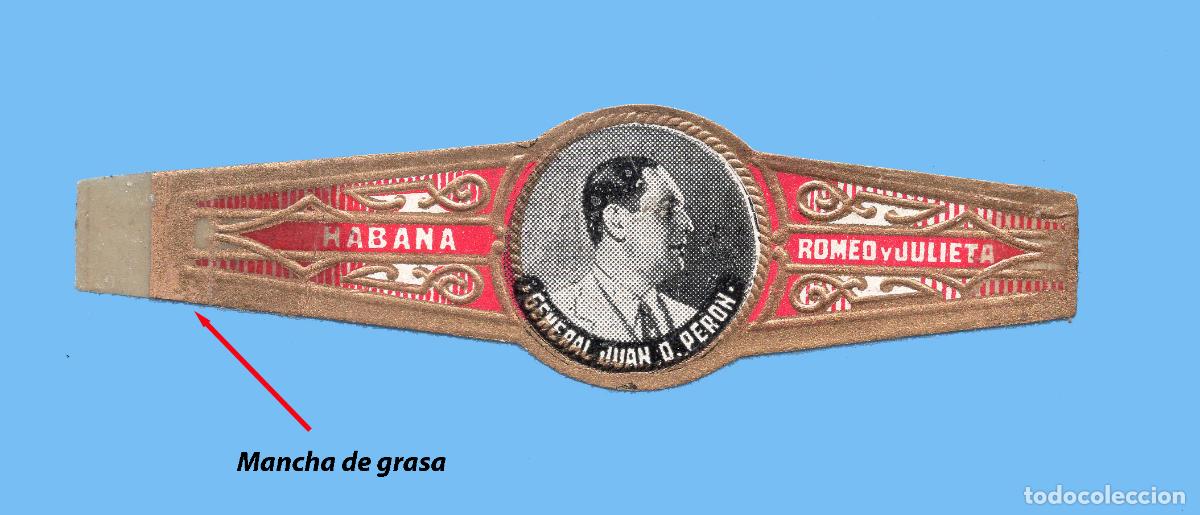 Vitolas de colecci&oacute;n: VITOLA CUBANA ANTIGUA - MARCA ROMEO Y JULIETA - GENERAL JUAN O. PER&Oacute;N