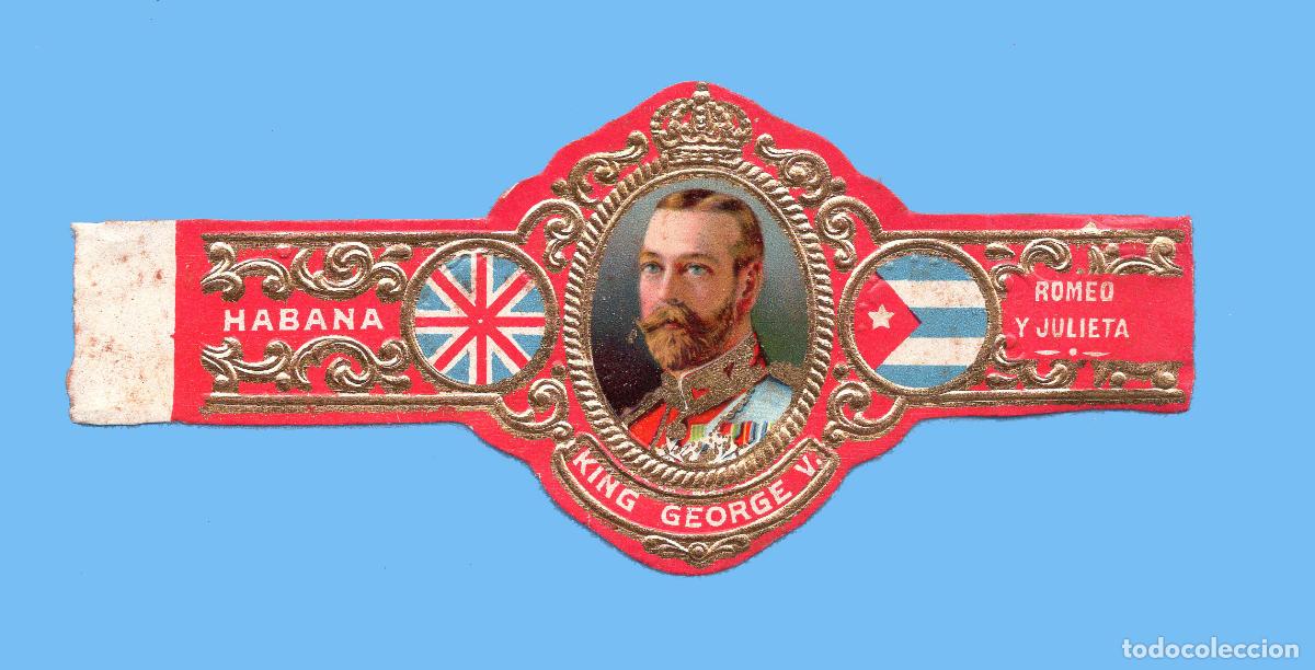 Vitolas de colecci&oacute;n: VITOLA CUBANA ANTIGUA - MARCA ROMEO Y JULIETA - EL REY JORGE V DE INGLATERRA
